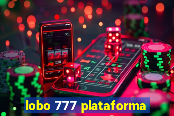 lobo 777 plataforma